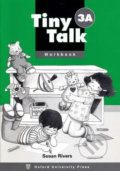 Kniha: Tiny Talk 3: Workbook A (Susan Rivers). Oxford University Press, 1998 Kniha: Tiny Talk 3: Workbook A (Susan Rivers). Oxford University Press, 1998