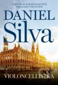 Kniha: Violoncellistka (Daniel Silva). HarperCollins, 2022 Kniha: Violoncellistka (Daniel Silva). HarperCollins, 2022