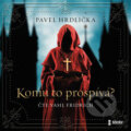 Audiokniha: Komu to prospívá (Pavel Hrdlička), 2021 Audiokniha: Komu to prospívá (Pavel Hrdlička), 2021