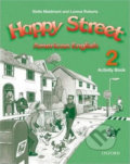 Kniha: American Happy Street 2: Activity Book (Stella Maidment). Oxford University Press, 2007 Kniha: American Happy Street 2: Activity Book (Stella Maidment). Oxford University Press, 2007