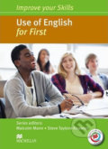 Kniha: Improve Your Use of English Skills for First (Malcolm Mann). MacMillan, 2014 Kniha: Improve Your Use of English Skills for First (Malcolm Mann). MacMillan, 2014