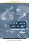 Kniha: Do pekla, nebo do ráje? (Michal Skulínek). , 2022 Kniha: Do pekla, nebo do ráje? (Michal Skulínek). , 2022