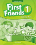 Kniha: First Friends American Edition 1: Activity Book (Susan Iannuzzi). Oxford University Press, 2011 Kniha: First Friends American Edition 1: Activity Book (Susan Iannuzzi). Oxford University Press, 2011