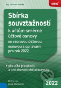 Kniha: Sbírka souvztažností 2022 (Jaroslav Jindrák). ANAG, 2022 Kniha: Sbírka souvztažností 2022 (Jaroslav Jindrák). ANAG, 2022