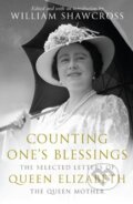 Kniha: Counting One's Blessings (William Shawcross). Pan Macmillan, 2012 Kniha: Counting One's Blessings (William Shawcross). Pan Macmillan, 2012
