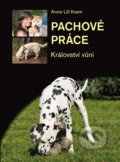 Kniha: Pachové práce (Anne Lill Kvam). Plot, 2012 Kniha: Pachové práce (Anne Lill Kvam). Plot, 2012