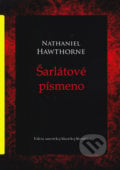 Šarlátové písmeno - Nathaniel Hawthorne, SnowMouse Publishing, 2012