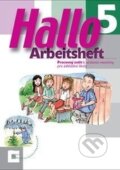 Kniha: Hallo 5 (Arbeitsheft) (Beáta Menzlová). Orbis Pictus Istropolitana, 2012 Kniha: Hallo 5 (Arbeitsheft) (Beáta Menzlová). Orbis Pictus Istropolitana, 2012