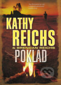 Kniha: Poklad (Brendan Reichs a Kathy Reichs). BB/art, 2012 Kniha: Poklad (Brendan Reichs a Kathy Reichs). BB/art, 2012