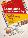Kniha: Španělština pro samouky (Ludmila Mlýnková a Olga Macíková). Edika, 2012 Kniha: Španělština pro samouky (Ludmila Mlýnková a Olga Macíková). Edika, 2012