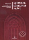 Kniha: Európske súkromné právo (Milan Jančo a Monika Jurčová). Euroiuris, 2012 Kniha: Európske súkromné právo (Milan Jančo a Monika Jurčová). Euroiuris, 2012