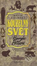 Kniha: Kouzelný svět Harryho Pottera (David Colbert), 2002 Kniha: Kouzelný svět Harryho Pottera (David Colbert), 2002