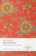 Kniha: War and Peace (Lev Nikolajevič Tolstoj). Oxford University Press, 2010 Kniha: War and Peace (Lev Nikolajevič Tolstoj). Oxford University Press, 2010