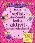 Moja veľká dievčenská kniha aktivít, Svojtka&Co., 2012