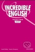 Kniha: Incredible English - Starter - Teachers Book (Sarah Phillips). Oxford University Press, 2011 Kniha: Incredible English - Starter - Teachers Book (Sarah Phillips). Oxford University Press, 2011