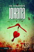 Kniha: Johana (Iva Hercíková). Motto, 2012 Kniha: Johana (Iva Hercíková). Motto, 2012