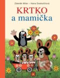 Kniha: Krtko a mamička (Hana Doskočilová a Zdeněk Miler). Albatros SK, 2012 Kniha: Krtko a mamička (Hana Doskočilová a Zdeněk Miler). Albatros SK, 2012