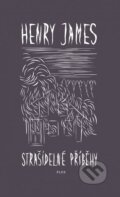 Kniha: Strašidelné příběhy (Henry James). Plus, 2012 Kniha: Strašidelné příběhy (Henry James). Plus, 2012