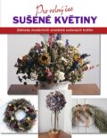 Kniha: Sušené květiny (Leigh Ann Berryová). Ikar CZ, 2012 Kniha: Sušené květiny (Leigh Ann Berryová). Ikar CZ, 2012
