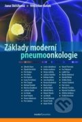 Základy moderní pneumoonkologie - Jana Skřičková, Vítězslav Kolek, Maxdorf, 2012