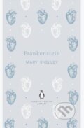Kniha: Frankenstein (Mary Shelley). Penguin Books, 2012 Kniha: Frankenstein (Mary Shelley). Penguin Books, 2012