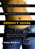 Kniha: Džínový deník (Zuzka Šulajová). XYZ, 2012 Kniha: Džínový deník (Zuzka Šulajová). XYZ, 2012