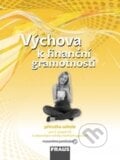 Výchova k finanční gramotnosti - příručka učitele - Jitka Kašová, 2012