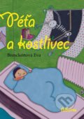 Kniha: Péťa a kostlivec (Eva Brenckertová). Albatros CZ, 2012 Kniha: Péťa a kostlivec (Eva Brenckertová). Albatros CZ, 2012