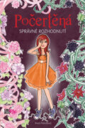 Kniha: Počertěná: Správné rozhodnutí (Shani Petroff). CooBoo CZ, 2012 Kniha: Počertěná: Správné rozhodnutí (Shani Petroff). CooBoo CZ, 2012