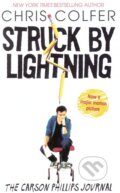 Kniha: Struck by Lightning (Chris Colfer). Atom, Little Brown, 2012 Kniha: Struck by Lightning (Chris Colfer). Atom, Little Brown, 2012