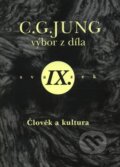 Kniha: C.G. Jung - Výbor z díla IX. (Carl Gustav Jung). Emitos, 2012 Kniha: C.G. Jung - Výbor z díla IX. (Carl Gustav Jung). Emitos, 2012