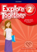 Kniha: Explore Together 2: Teacher´s Book (CZEch Edition) (Nina Lauder). Oxford University Press Kniha: Explore Together 2: Teacher´s Book (CZEch Edition) (Nina Lauder). Oxford University Press