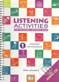 Kniha: Listening Activities 1: Elementary/pre-intermediate with Audio CD (Olivia Johnston). Eli Kniha: Listening Activities 1: Elementary/pre-intermediate with Audio CD (Olivia Johnston). Eli