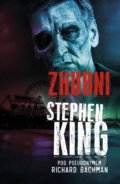 Kniha: Zhubni (Stephen King), 2022 Kniha: Zhubni (Stephen King), 2022