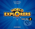 Audiokniha: World Explorers 2: Class Audio CDs /3/ (Sarah Phillips). Oxford University Press, 2013 Audiokniha: World Explorers 2: Class Audio CDs /3/ (Sarah Phillips). Oxford University Press, 2013