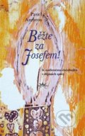Kniha: Běžte za Josefem! (Pavel Ambros). Refugium Velehrad-Roma, 2022 Kniha: Běžte za Josefem! (Pavel Ambros). Refugium Velehrad-Roma, 2022