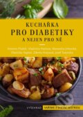 Kniha: Kuchařka pro diabetiky (Antonín Fňašek, Vladimíra Havlová, Alexandra Jirkovská, Zdenka Krejsová, Vlastislav Kaplan a Josef Švejnoha). Vyšehrad, 2025 Kniha: Kuchařka pro diabetiky (Antonín Fňašek, Vladimíra Havlová, Alexandra Jirkovská, Zdenka Krejsová, Vlastislav Kaplan a Josef Švejnoha). Vyšehrad, 2025
