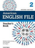 Kniha: American English File 2: Teacher´s Book with Testing Program CD-ROM (2nd) (Christina Latham-Koenig a Clive Oxenden). Oxford University Press, 2013 Kniha: American English File 2: Teacher´s Book with Testing Program CD-ROM (2nd) (Christina Latham-Koenig a Clive Oxenden). Oxford University Press, 2013