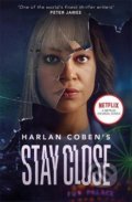 Kniha: Stay Close (Harlan Coben). Orion, 2022 Kniha: Stay Close (Harlan Coben). Orion, 2022