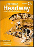 Kniha: American Headway 2: Workbook A (2nd) (Liz Soars a John Soars). Oxford University Press, 2010 Kniha: American Headway 2: Workbook A (2nd) (Liz Soars a John Soars). Oxford University Press, 2010