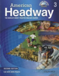 Kniha: American Headway 3: Student´s Book + CD-ROM Pack (2nd) (John Soars a Liz Soars). Oxford University Press, 2010 Kniha: American Headway 3: Student´s Book + CD-ROM Pack (2nd) (John Soars a Liz Soars). Oxford University Press, 2010