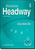 American Headway 5: Class Audio CDs /3/ (2nd) - Liz Soars, John Soars, Oxford University Press, 2010