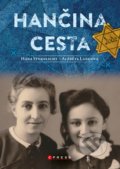 Kniha: Hančina cesta (Alžběta Langová a Hana Sternlicht). CPRESS, 2022 Kniha: Hančina cesta (Alžběta Langová a Hana Sternlicht). CPRESS, 2022