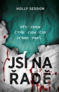 Kniha: Jsi na řadě (Holly Seddon). Domino, 2022 Kniha: Jsi na řadě (Holly Seddon). Domino, 2022