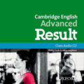 Cambridge English Advanced Result: Class Audio CD (Kathy Gude). Oxford University Press, 2017 Cambridge English Advanced Result: Class Audio CD (Kathy Gude). Oxford University Press, 2017