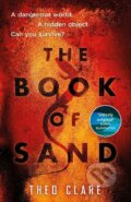 Kniha: The Book of Sand (Theo Clare). Cornerstone, 2022 Kniha: The Book of Sand (Theo Clare). Cornerstone, 2022