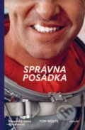 Kniha: Správna posádka (Tom Wolfe). Absynt, 2022 Kniha: Správna posádka (Tom Wolfe). Absynt, 2022