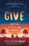 Give - Magnus MacFarlane-Barrow, HarperCollins, 2022