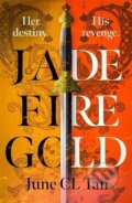 Kniha: Jade Fire Gold (June CL Tan). Hodder and Stoughton, 2021 Kniha: Jade Fire Gold (June CL Tan). Hodder and Stoughton, 2021