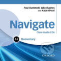 Audiokniha: Navigate Elementary A2: Class Audio CDs (Jake Hughes, Katie Wood a Paul Dummet). Oxford University Press, 2015 Audiokniha: Navigate Elementary A2: Class Audio CDs (Jake Hughes, Katie Wood a Paul Dummet). Oxford University Press, 2015